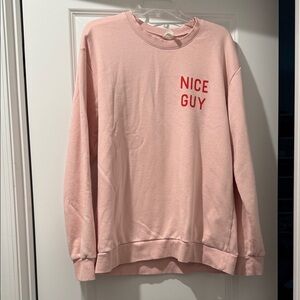 Sewing Down South Nice Guy Pink sweatshirt- large